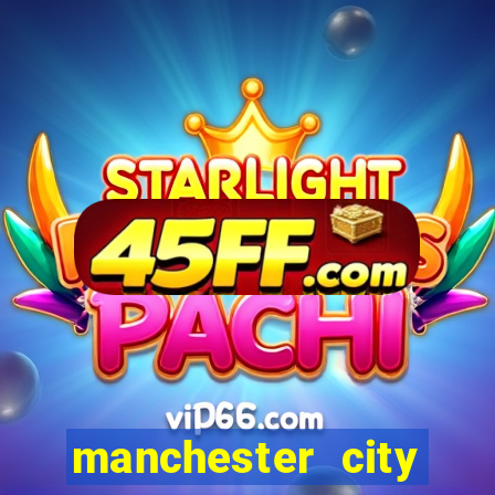 manchester city dream league soccer